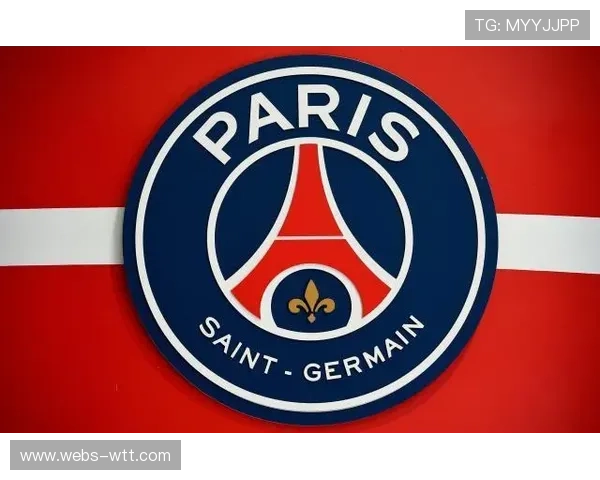 巴黎圣日耳曼加速全球商业布局 推动国际化战略升级 巴黎圣日耳曼加速全球商业布局 推动国际化战略升级